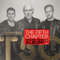 SCOOTER - THE FIFTH CHAPTER - 