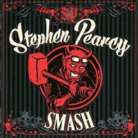 STEPHEN PEARCY - SMASH - 