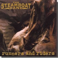 STEAMBOAT BAND - RUNNERS AND RIDERS - 