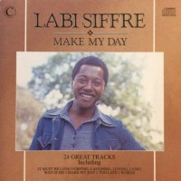 LABI SIFFRE - MAKE MY DAY - 