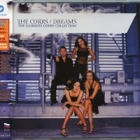 CORRS - DREAMS - THE ULTIMATE CORRS COLLECTION - 