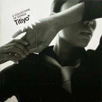 TITIYO - A COLLECTION OF SONGS TITIYO - 