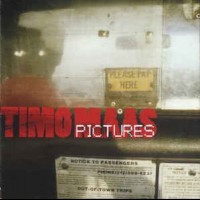 TIMO MAAS - PICTURES - 