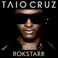 TAIO CRUZ - ROCKSTARR - 