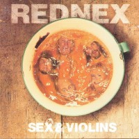 REDNEX - SEX & VIOLINS - 