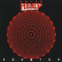 URIAH HEEP - EQUATOR - 