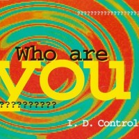 I.D. CONTROL - WHO ARE YOU (single) (4 tracks) - 