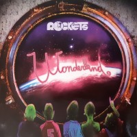 ROCKETS - WONDERLAND (digipak) - 