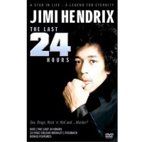 JIMI HENDRIX - THE LAST 24 HOURS - 