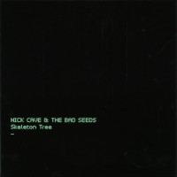 NICK CAVE & THE BAD SEEDS - SKELETON TREE - 