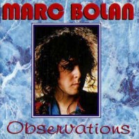 MARC BOLAN - OBSERVATIONS - 