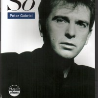 PETER GABRIEL - SO - CLASSIC ALBUMS - 