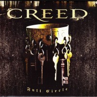 CREED - FULL CIRCLE - 