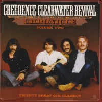 CREEDENCE CLEARWATER REVIVAL - CHRONICLE VOLUME TWO - 