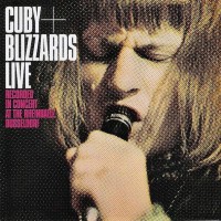 CUBY + BLIZZARDS - CUBY + BLIZZARDS LIVE (RECORDED IN CONCERT AT THE RHEINHALLE DUSSELDOR - 