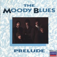 MOODY BLUES - PRELUDE (COMPILATION) - 