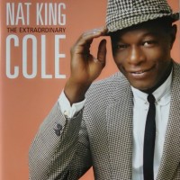 NAT KING COLE - THE EXTRAORDINARY (Blu-Ray audio) - 