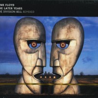 PINK FLOYD - THE DIVISION BELL - REMIXED. THE LATER YEARS (digipak) - 