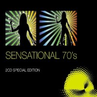SENSATIONAL 70'S - VARIOUS ARTISTS (2CD SPECIAL EDITION) - 