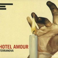 TERRANOVA - HOTEL AMOUR (digipak) - 