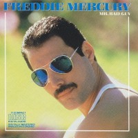 FREDDIE MERCURY - MR. BAD GUY - 