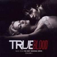TRUE BLOOD: MUSIC FROM THE HBO ORIGINAL SERIES VOLUME 2 - VARIOUS ARTISTS - 