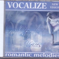 VOCALIZE - CELECTIAL VOICES - 