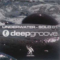 DEEPGROOVE - UNDERWATER - SOLO 01 - 