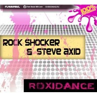 ROCK SHOCKER & STEVE AXID - ROXIDANCE (digipak) - 