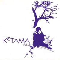 MIXMAKER - KETAMA VOL. 3 (digipack) - 