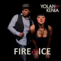 YOLAN & KENIA - FIRE & ICE (digipak) - 