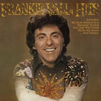 FRANKIE VALLI - HITS - 