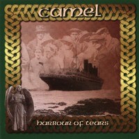 CAMEL - HARBOUR OF TEARS - 