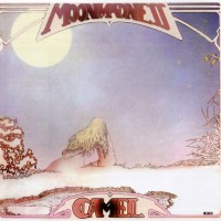 CAMEL - MOONMADNESS - 