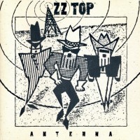 ZZ TOP - ANTENNA - 