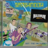 SMASH MOUTH - GET THE PICTURE? - 