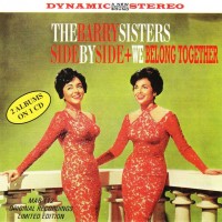 BARRY SISTERS - SIDE BY SIDE + WE BELONG TOGETHER - 