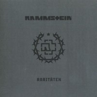 RAMMSTEIN - RARITATEN - 
