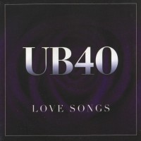 UB40 - LOVE SONGS - 
