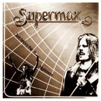 SUPERMAX - JUST BEFORE THE NIGHTMARE - 