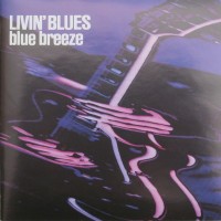 LIVIN' BLUES - BLUE BREEZE - 