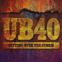 UB40 - GETTING OVER THE STORM - 