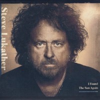 STEVE LUKATHER - I FOUND THE SUN AGAIN - 