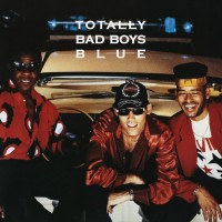 BAD BOYS BLUE - TOTALLY (limited numbered edition) - 