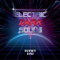 ELECTRIC DARK SOULS - PLANET 0712 (limited numbered edition) (coloured red) - 