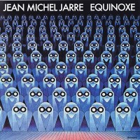 JEAN MICHEL JARRE - EQUINOXE - 