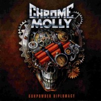 CHROME MOLLY - GUNPOWDER DIPLOMACY - 