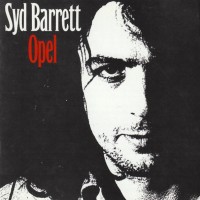 SYD BARRETT - OPEL - 