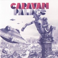 CARAVAN PALACE - PANIC - 