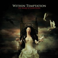 WITHIN TEMPTATION - THE HEART OF EVERYTHING - 